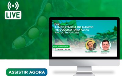 [Live] Soja: A importância do manejo fisiológico para altas produtividades