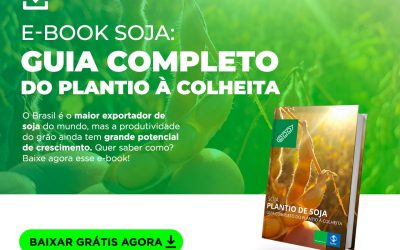 [E-book] Soja: Guia Completo – do Plantio à Colheita